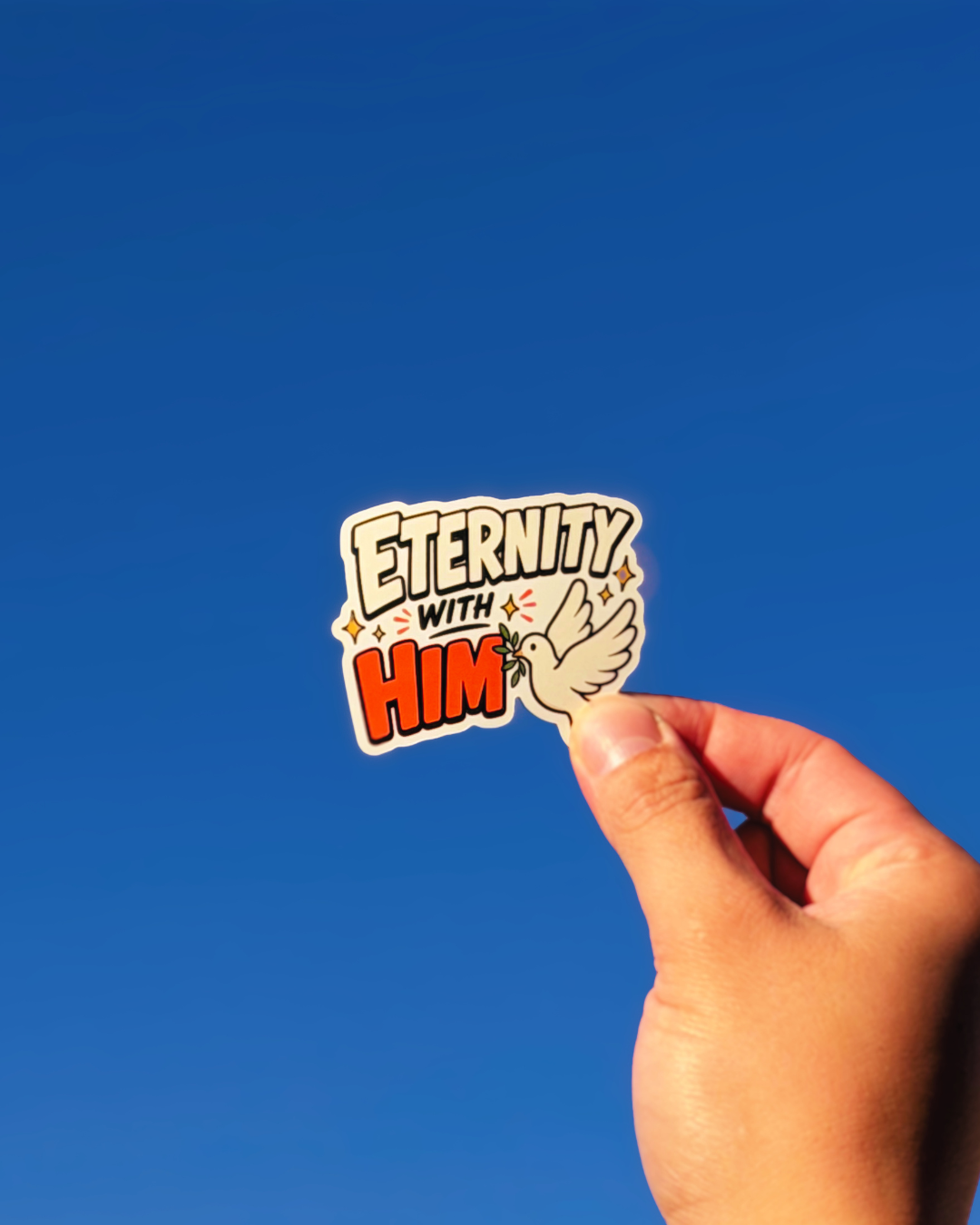 Eternity with Him Sticker